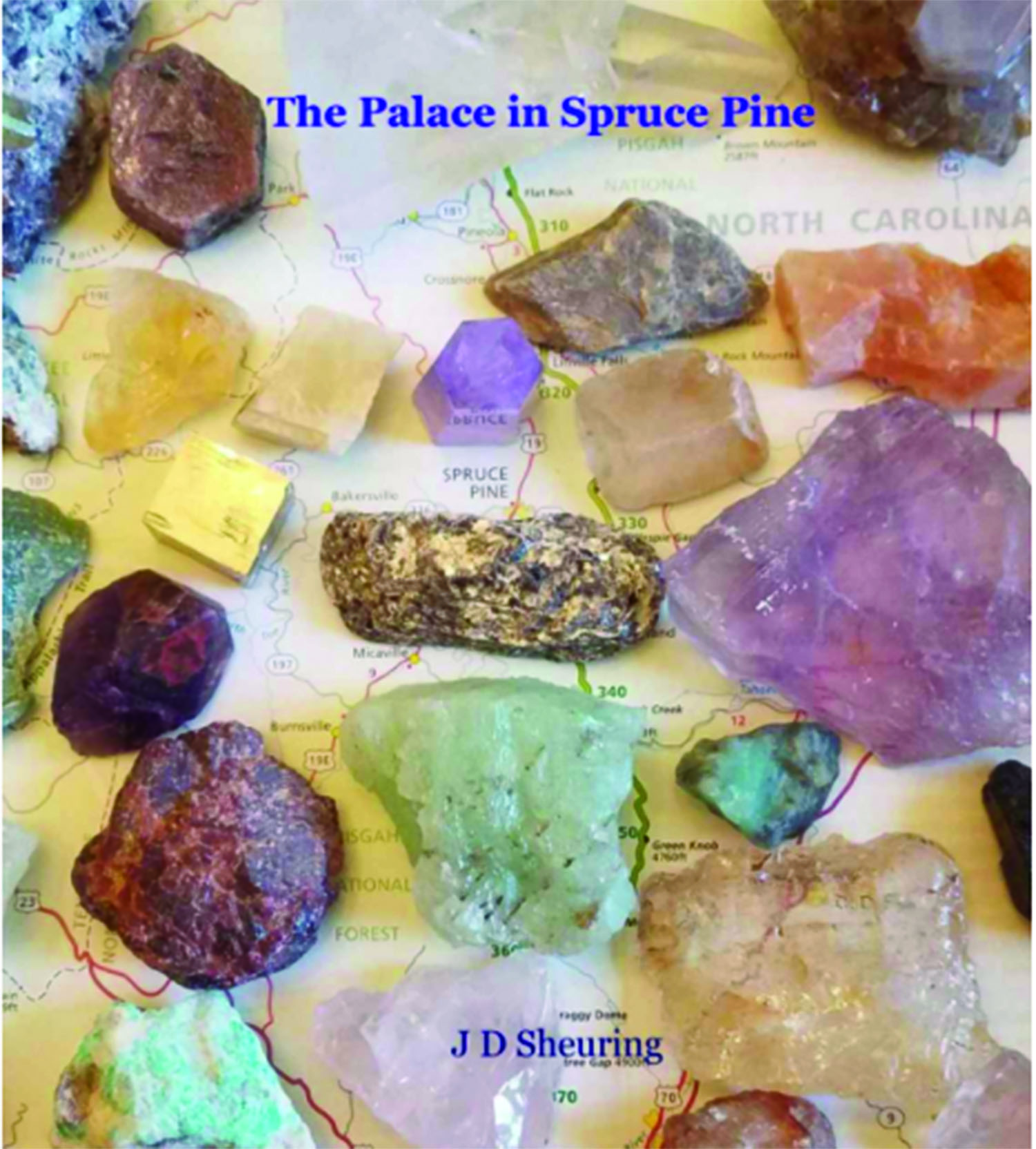 The cover of John Sheuring’s new book, The Palace in Spruce Pine. The book is available on Amazon Kindle. (Submitted photo)